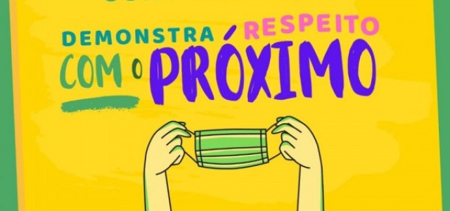 RESPEITE O PRÓXIMO, USE MÁSCARA