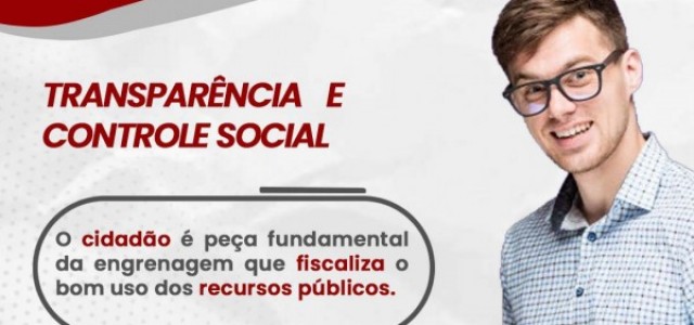 Transparência e Controle Social: importantes ferramentas de fiscalização e combate aos desvios de recursos públicos